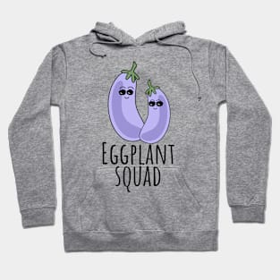 Eggplant Squad Cool Eggplants Hoodie